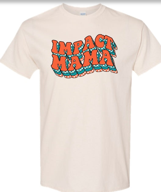 Impact Mama Retro Tee