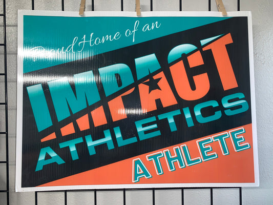 Impact Athletics Yard Sign